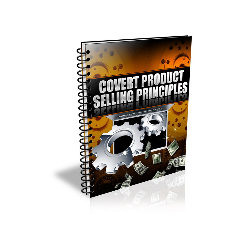 Covert Product Selling Principles