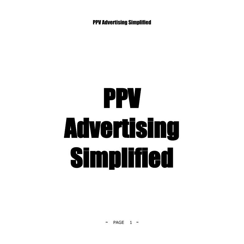 PPV Advertising Simplified