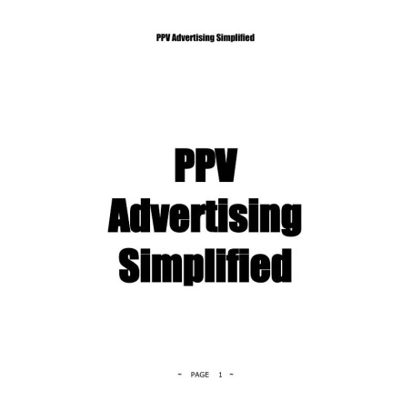 PPV Advertising Simplified