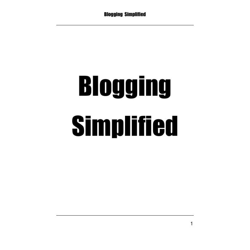 Blogging Simplified