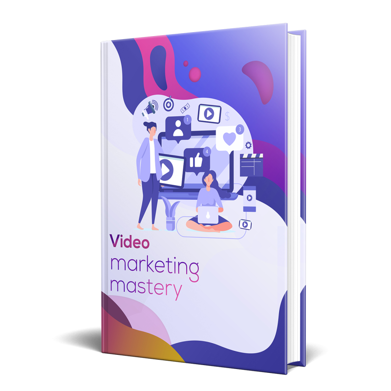 Video Marketing Mastery