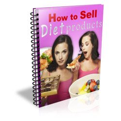 How to Sell Diet Products