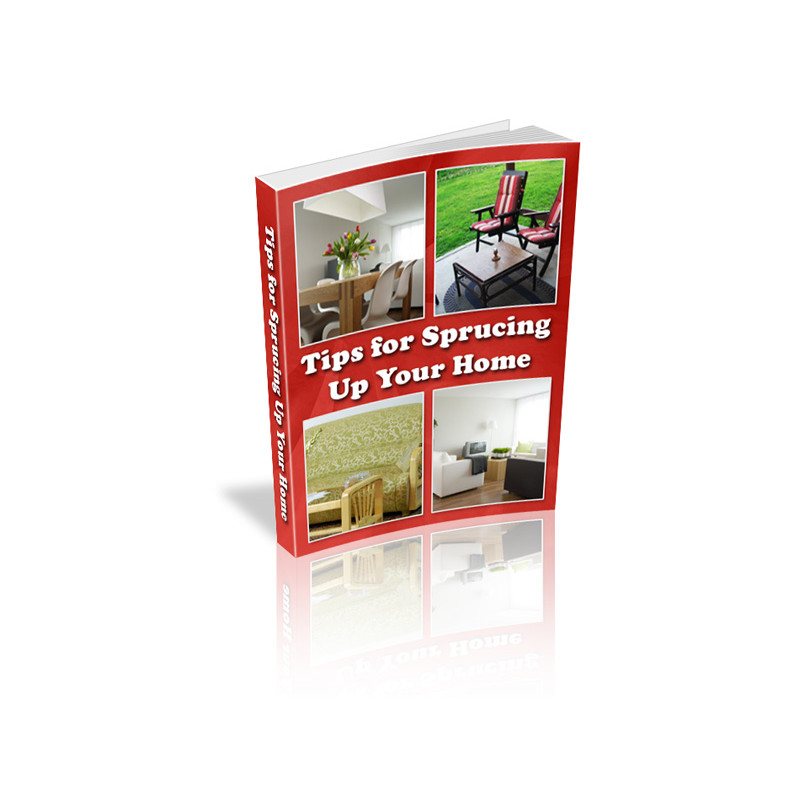 Tips for Sprucing up Your Home