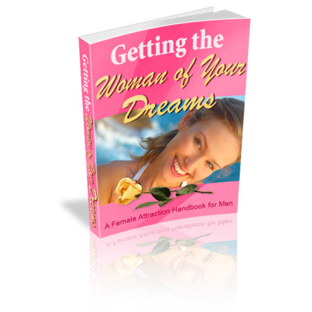 Getting the Woman of Your Dreams
