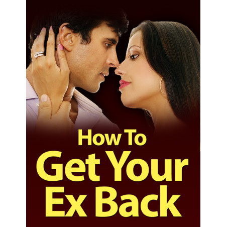 How to Get Your Ex Back