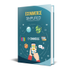 Ecommerce Simplified