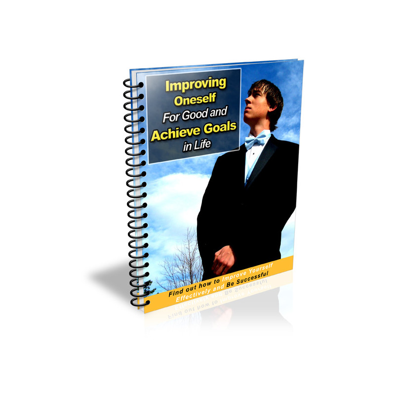 Improving Oneself for Good and Achieve Goal in Life