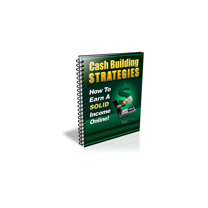 Cash Building Strategies