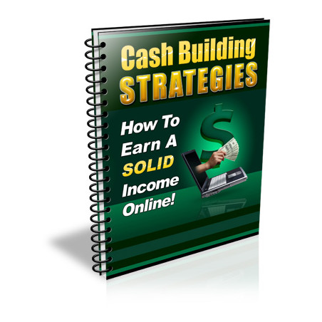 Cash Building Strategies