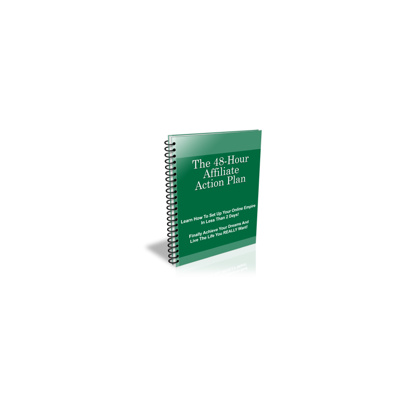The 48 Hour Affiliate Action Plan