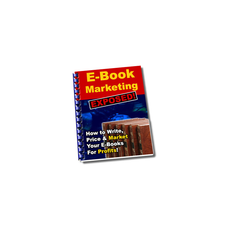 E-Book Marketing Exposed!