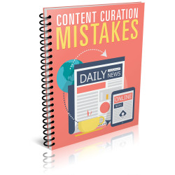 Content Curation Mistakes