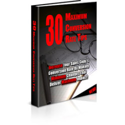 30 Maximum Conversion Rate Tips
