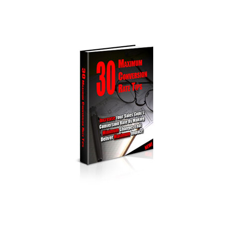 30 Maximum Conversion Rate Tips