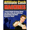 Affiliate Cash Machines
