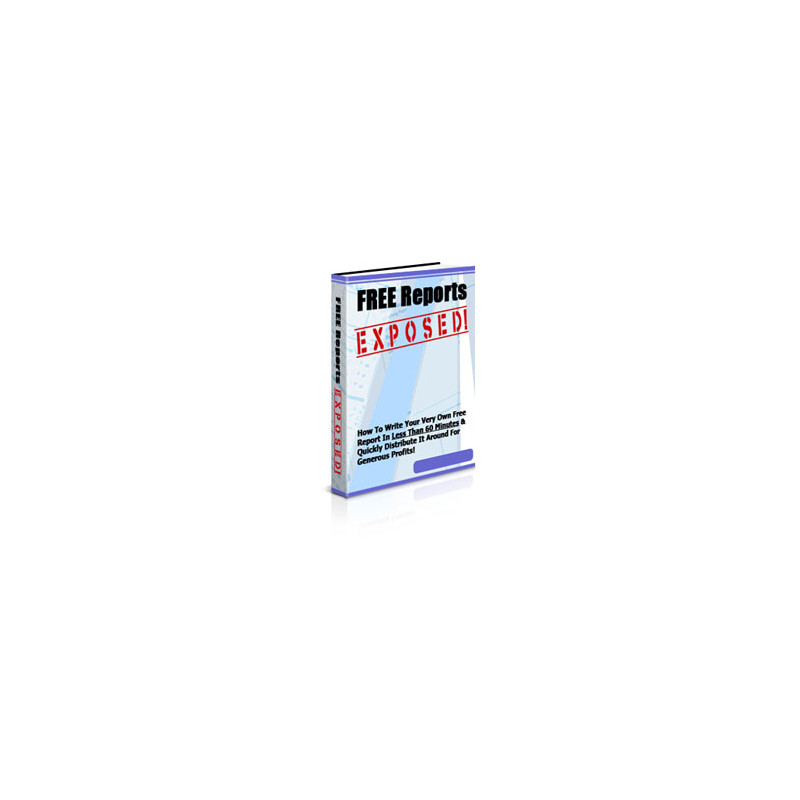 Free Reports Exposed!