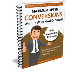 Maximum Opt-in Conversions