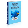 Twitter for the Tweeple