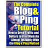 The Complete Blog & Ping Tutorial