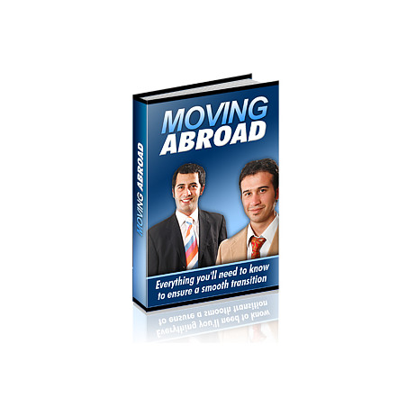 The Guide to Moving Abroad