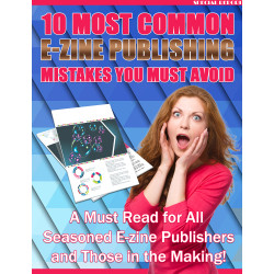 10 Most Common E-Zine Publishing Mistakes You Must Avoid