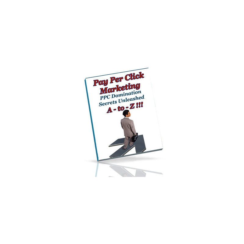 Pay Per Click Marketing A-to-Z