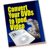 Convert Your DVDs to iPod Video