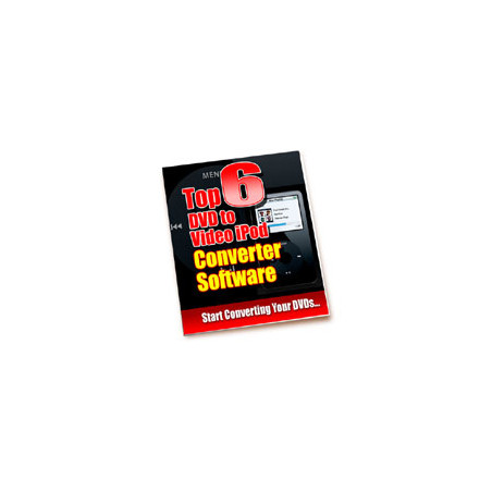 Top 6 DVD to Video iPod Converter Software