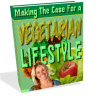 Making the Case for a Vegetarian Lifestyle