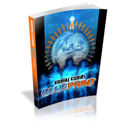 Easy Cash Blueprint