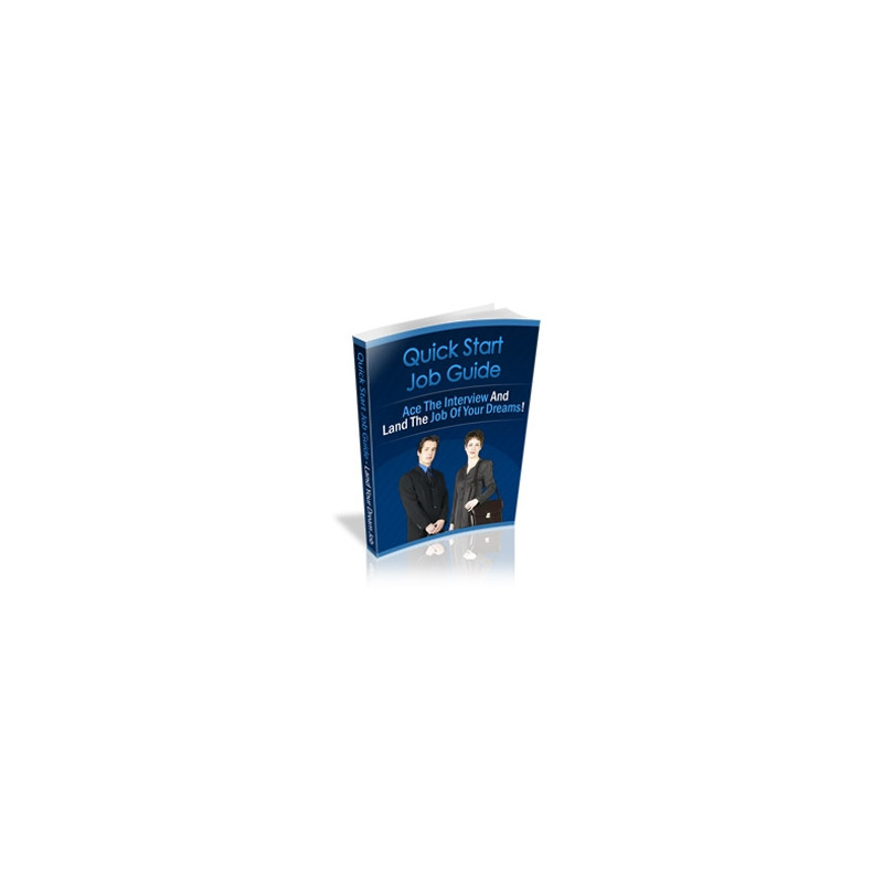 Quick Start Job Guide