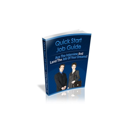 Quick Start Job Guide