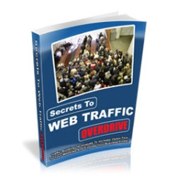 Secrets to Web Traffic Overdrive