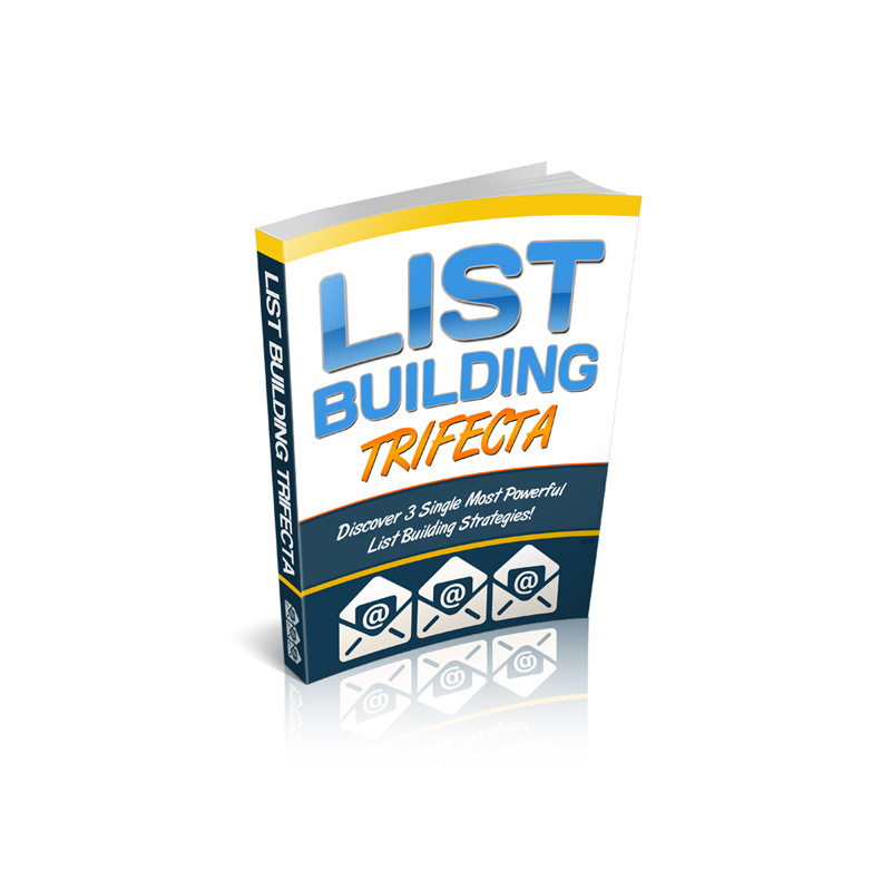 List Building Trifecta