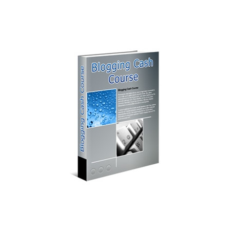 Blogging Cash Course