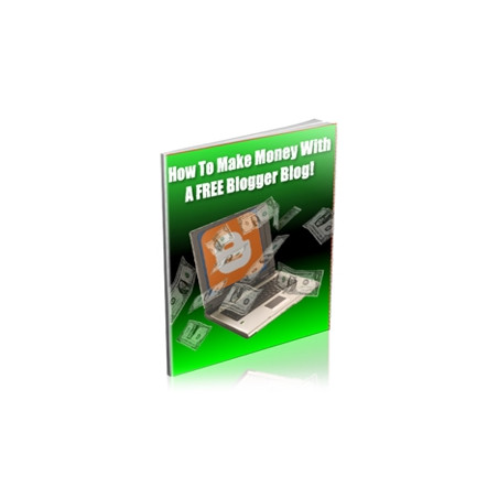 How to Make Money Online with a Free Blogger Blog