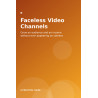 Faceless Video Channels