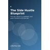 The Side Hustle Blueprint