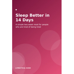Sleep Better in 14 Days