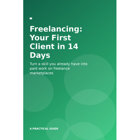 Freelancing: Your First Client in 14 Days