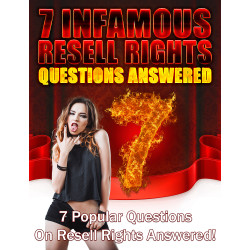 7 Infamous Resell Rights Questions Answered