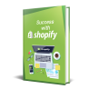 Success With Shopify