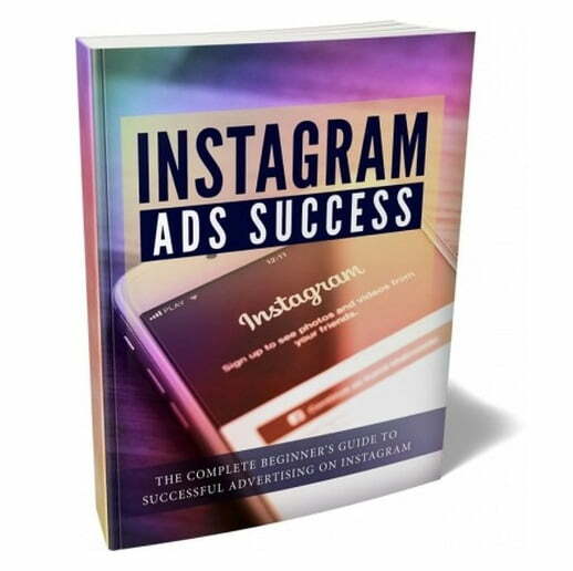 Instagram Ads Success – eBook with Resell Rights Instagram Ads Success – eBook with Resell Rights