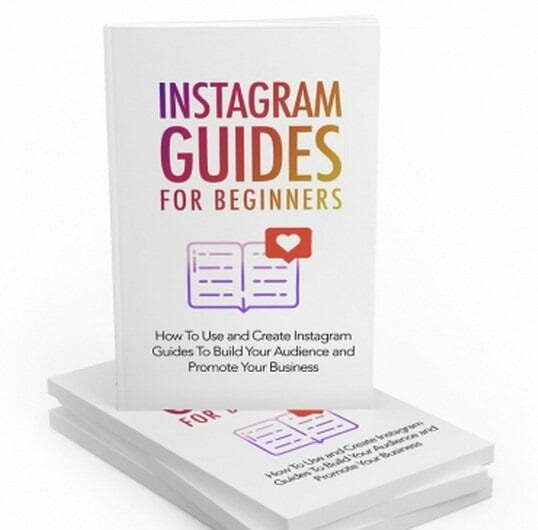 Instagram Guides for Beginners – eBook with Resell Rights Instagram Guides for Beginners – eBook with Resell Rights