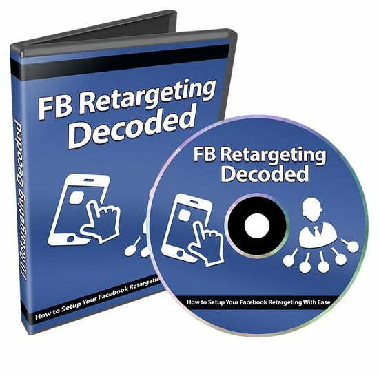 Facebook Retargeting Decoded – Video Course with Resell Rights Facebook Retargeting Decoded – Video Course with Resell Rights