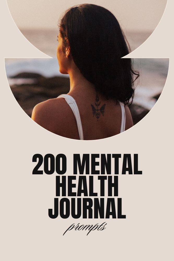 200 Mental Health Journal Prompts 200 Mental Health Journal Prompts
