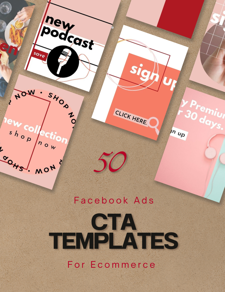 50 Ecom CTA Canva Templates for Facebook Ads 50 Ecom CTA Canva Templates for Facebook Ads