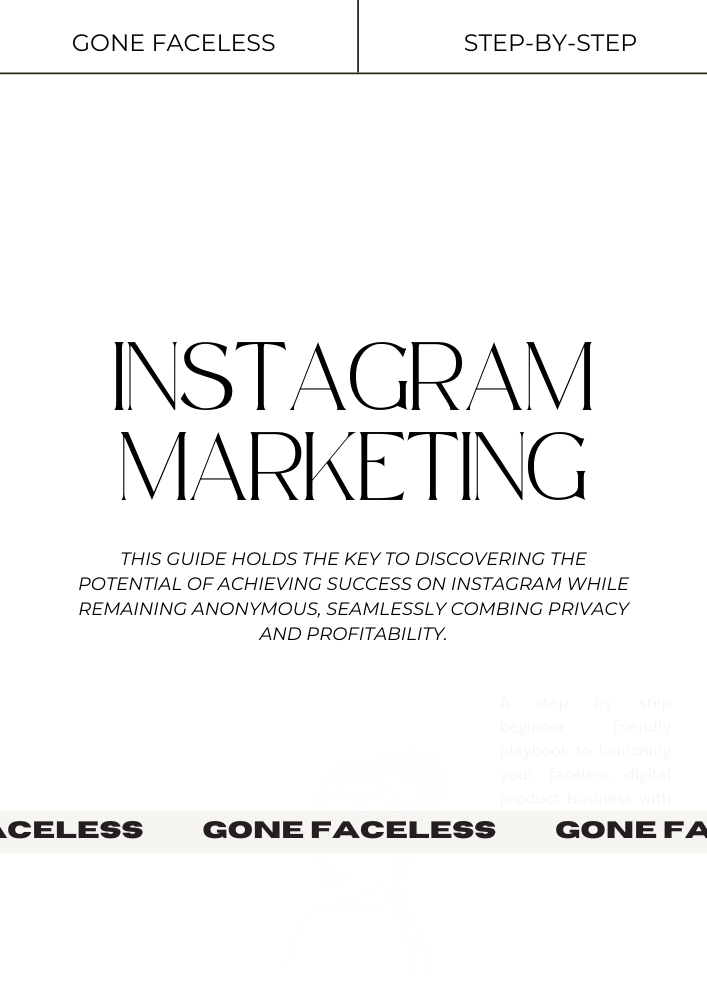 Instagram Marketing – Gone Faceless Instagram Marketing – Gone Faceless